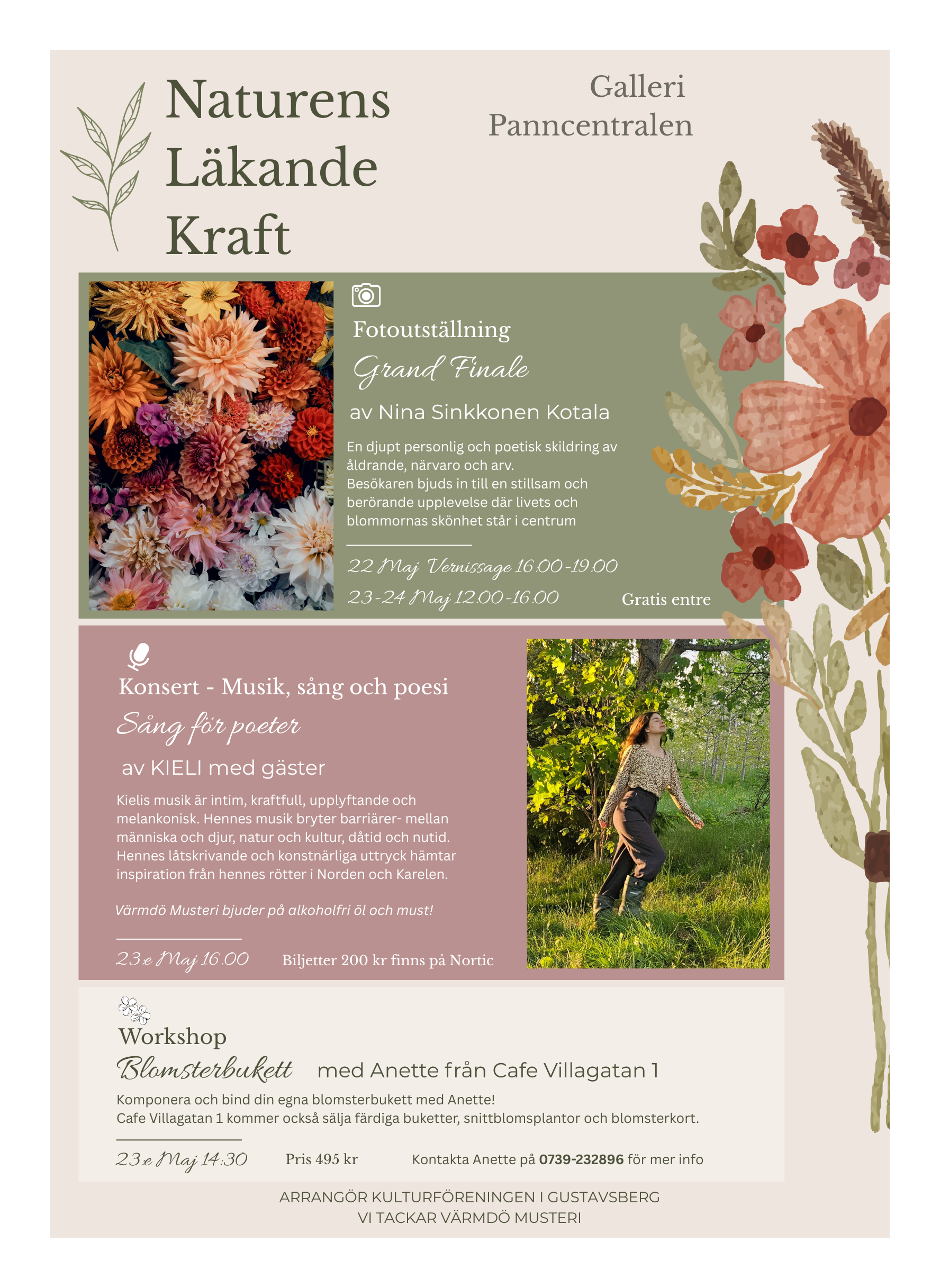  Naturens läkande kraft en helg som går i blommornas tecken. Jag visar min “Grand finale”   Vernissage fredag 22/5 kl 16-19 