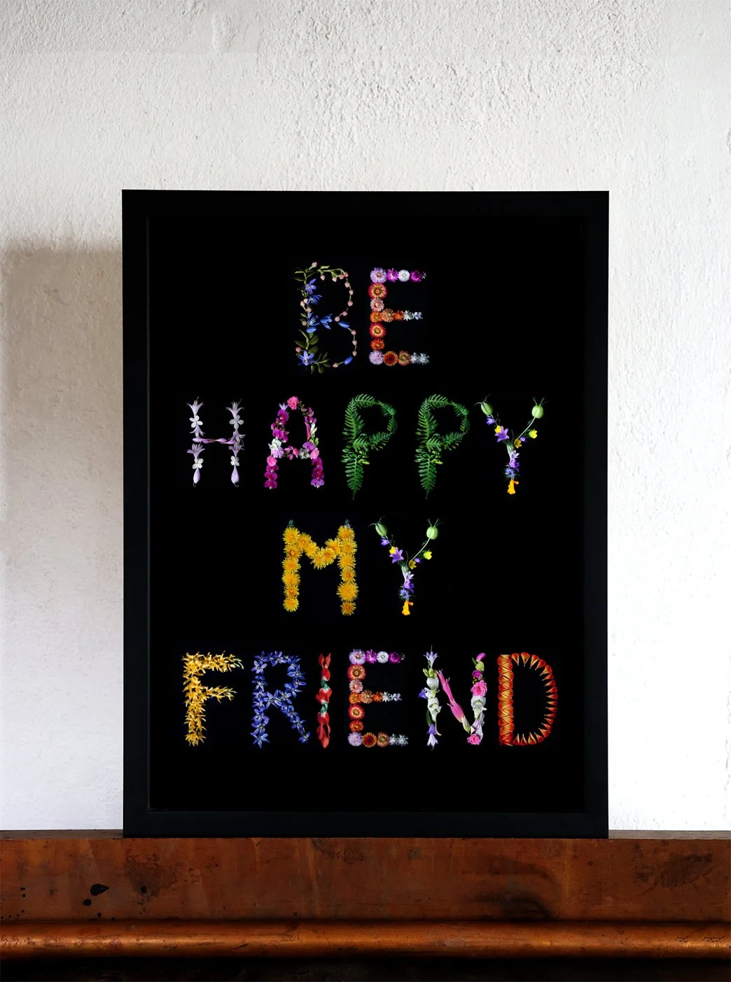 Quote Be happy my friend