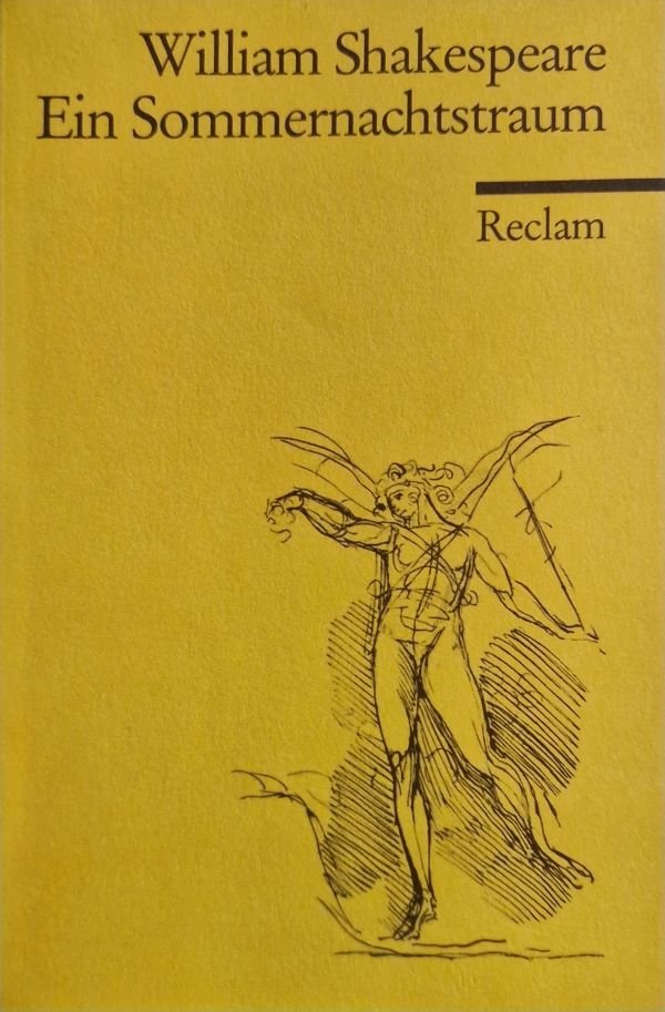 Ein Sommernachtstraum ‒ William Shakespeare (1596)