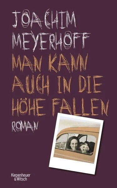 Man kann auch in die Höhe fallen - Joachim Meyerhoff (2024)