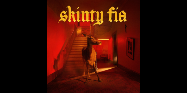 Fontaines D.C. - Skinty Fia / Skinty Fia (2022) / #Rhythmic speech and melodious guitar