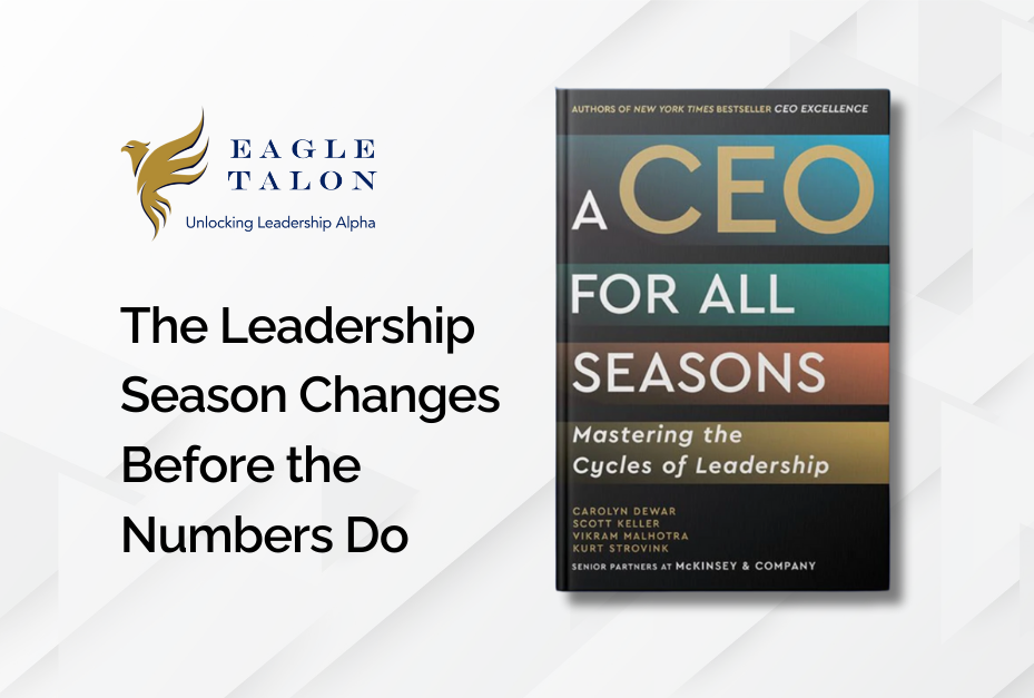 The Leadership Season Changes Before the Numbers Do