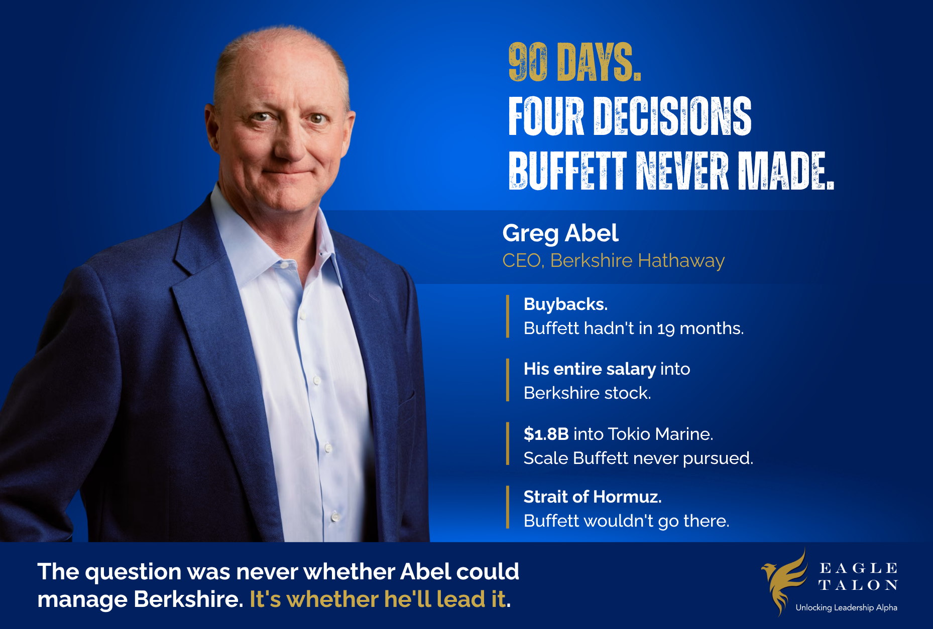 Greg Abel has been CEO of Berkshire Hathaway for 90 days. He's already made four decisions Warren Buffett never made