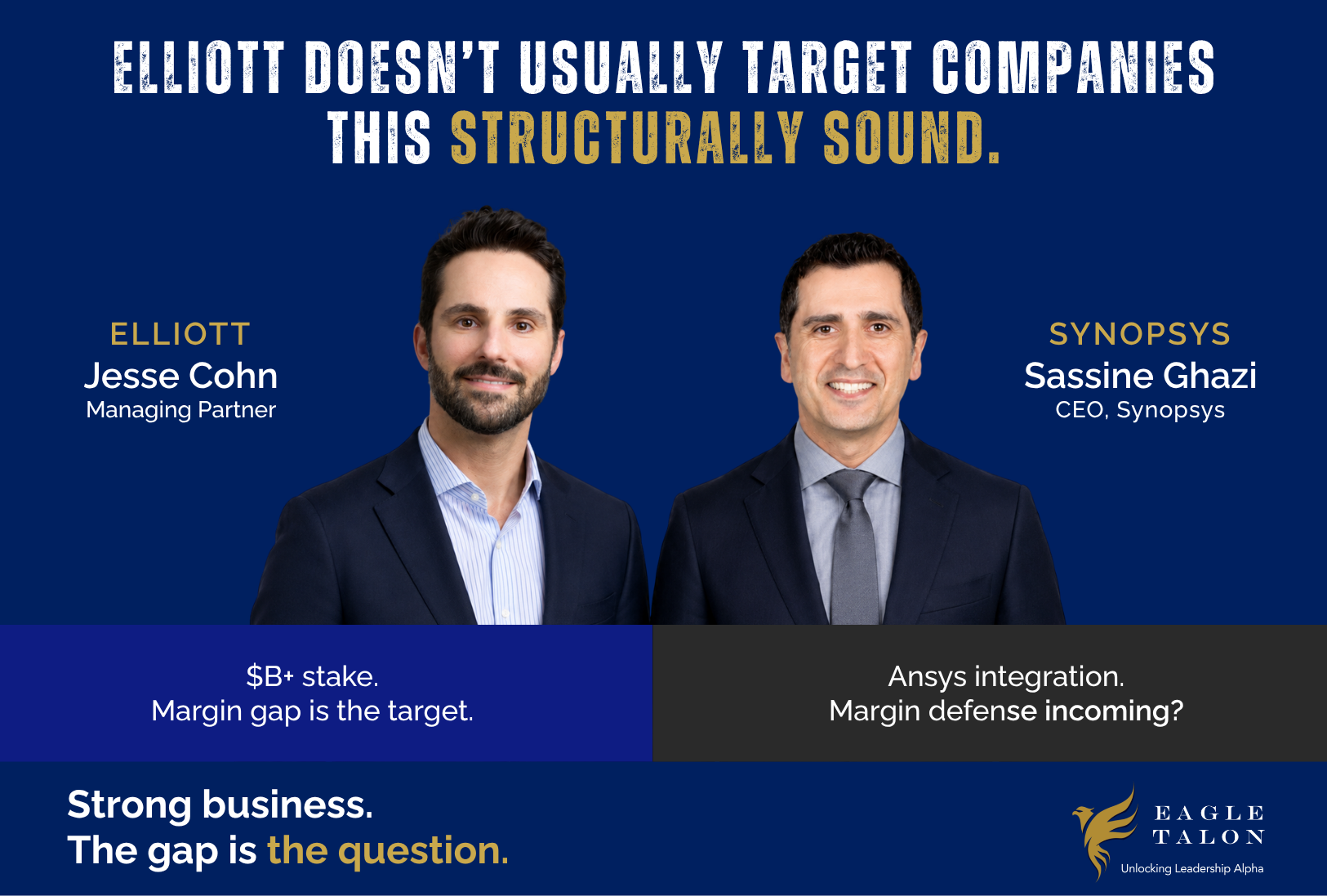 Elliott doesn't usually target companies this structurally sound