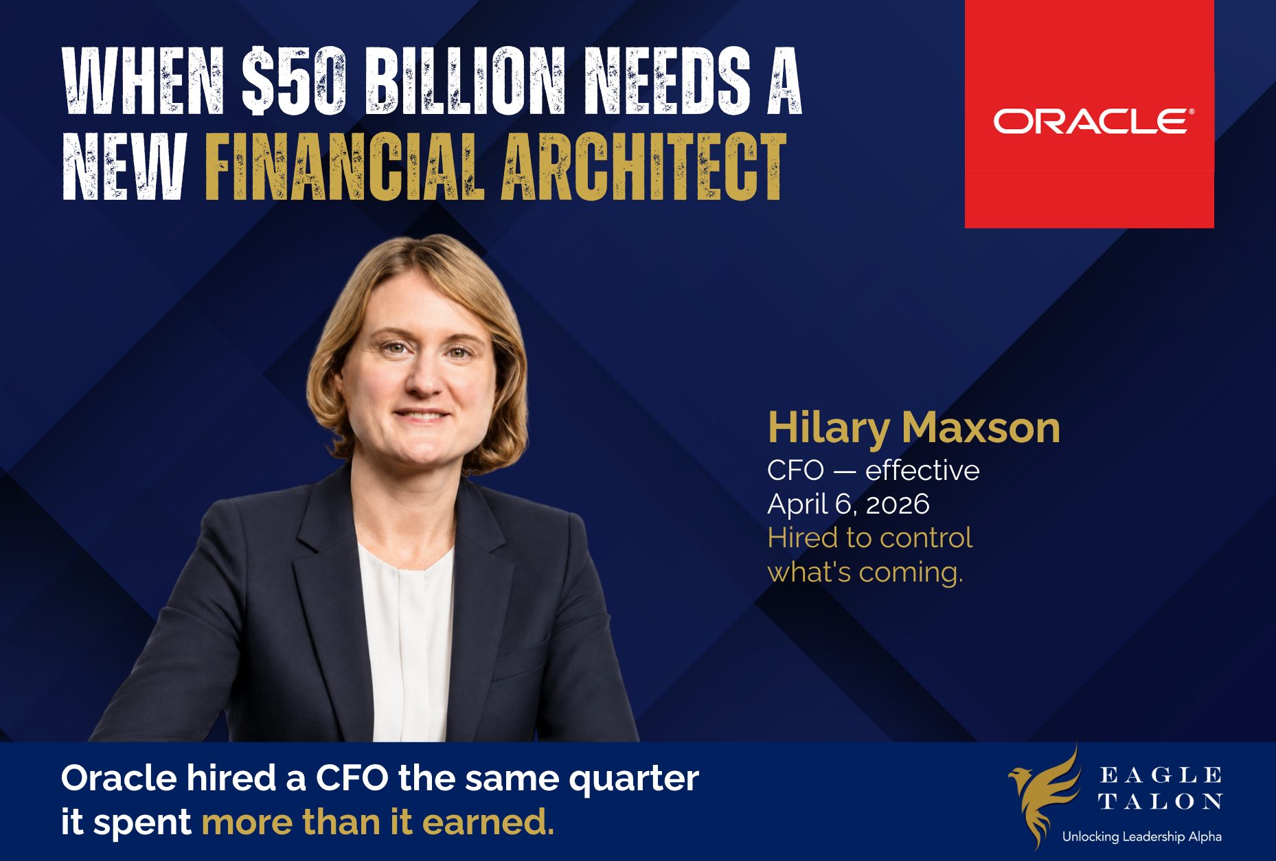 Oracle's new CFO isn't filling a vacancy. She's joining a company that burned through more cash than it generated last year
