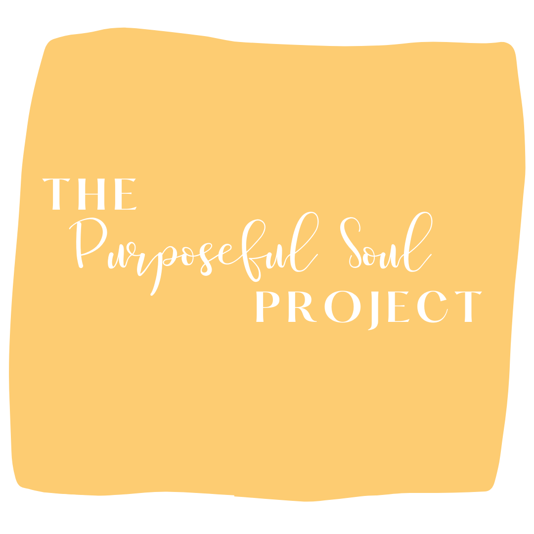 The Purposeful Soul Project