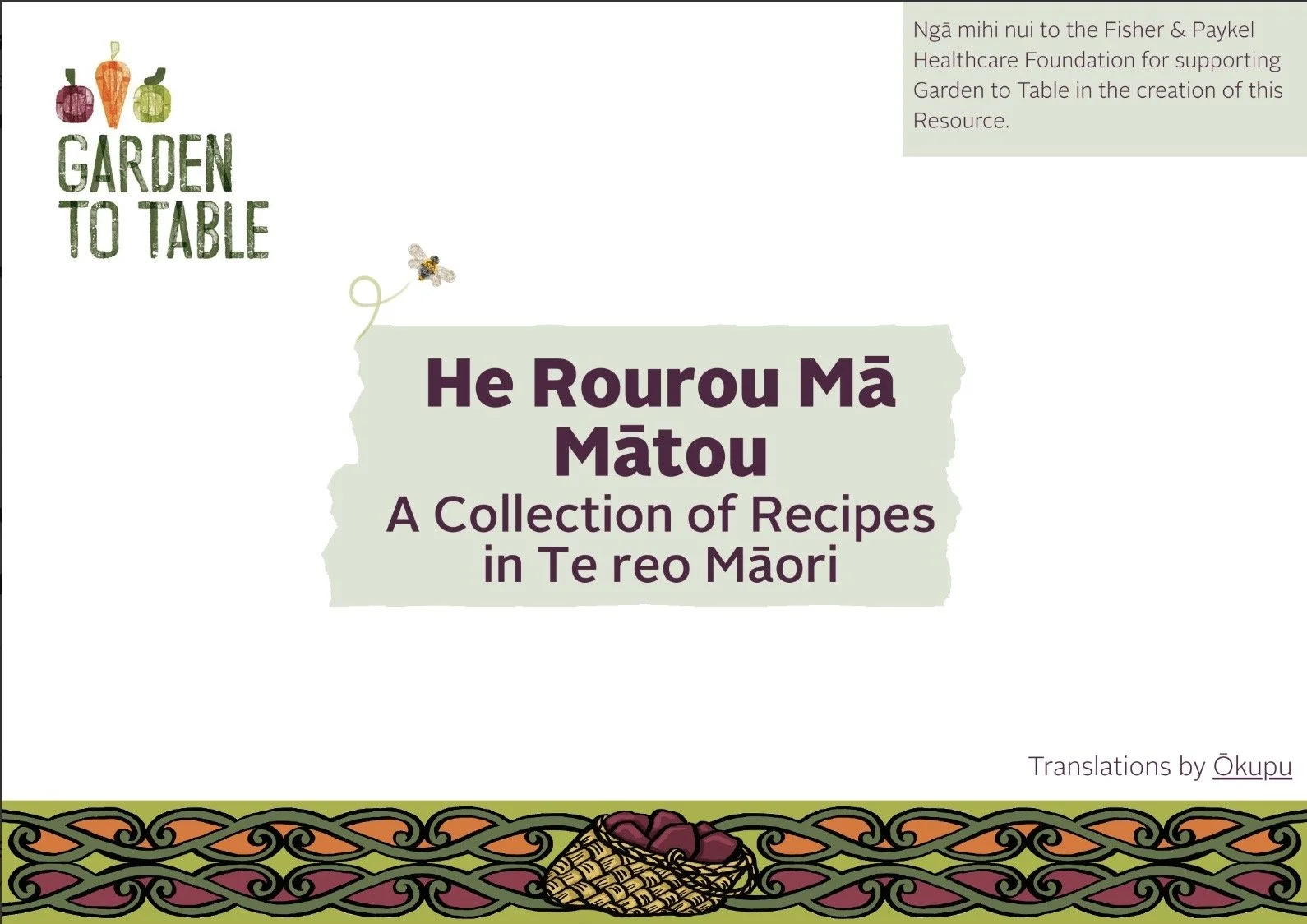 He Rourou Mā Mātou - A Collection of Recipes in Te Reo Māori