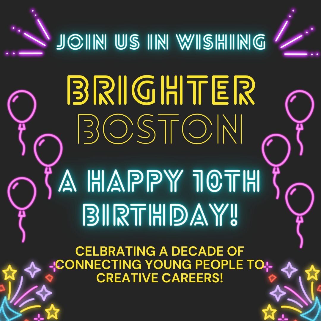High Output is a proud sponsor and employer partner of @brighterboston, a non-profit organization focused on connecting Boston&rsquo;s young adults to careers in live entertainment. Please join us in wishing them a Happy 10th Birthday!! You can check