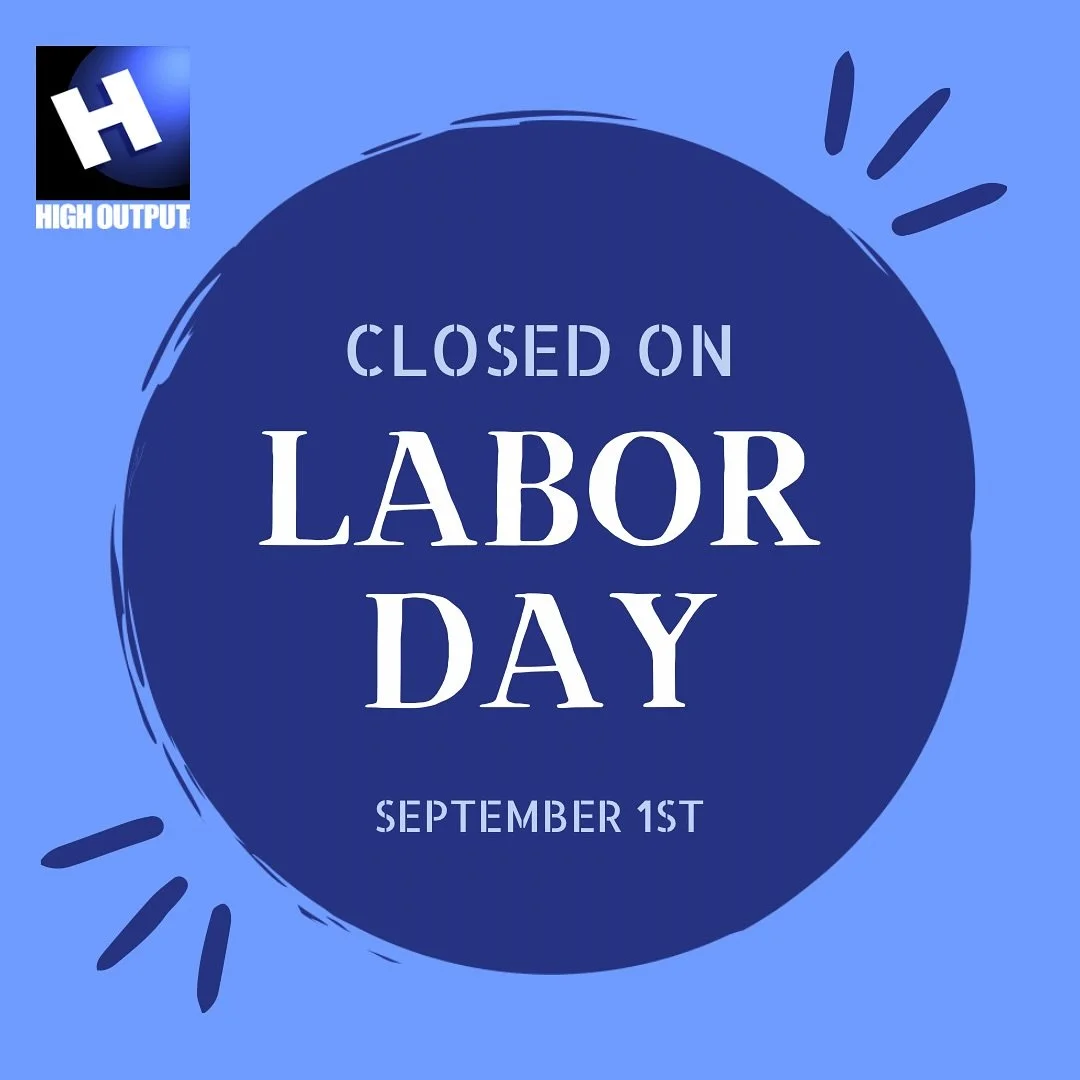 We are closed Monday, September 1st in observation of Labor Day. See you on Tuesday!