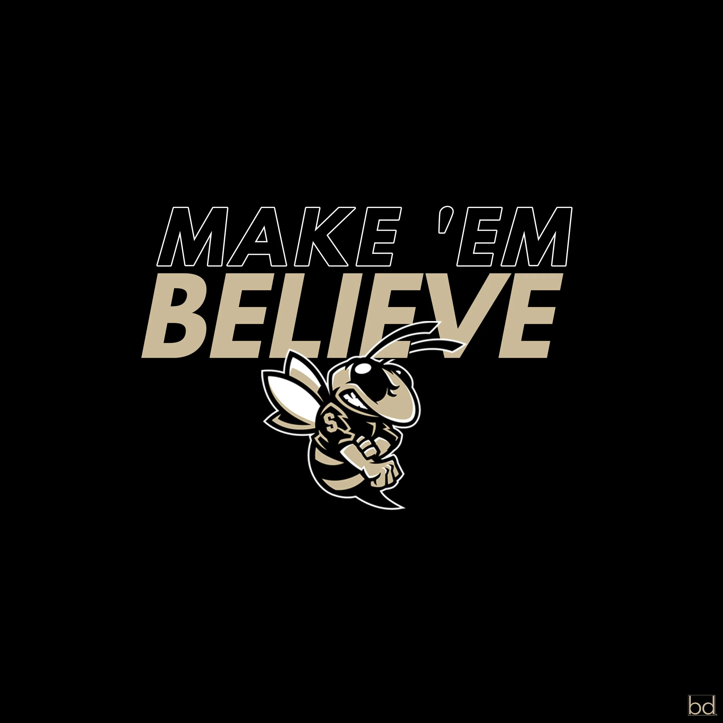 Make Em Believe Concept V2.jpg