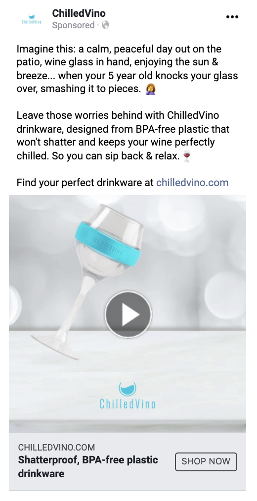 The problem:
Regular glassware breaks easily.
The solution:
Copy highlights that CV drinkware is made with shatterproof materials. I decided to tell a story that the target audience (wine moms) could relate to.