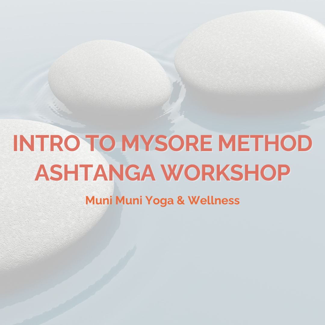 Intro To Mysore Method - Ashtanga Primary Series