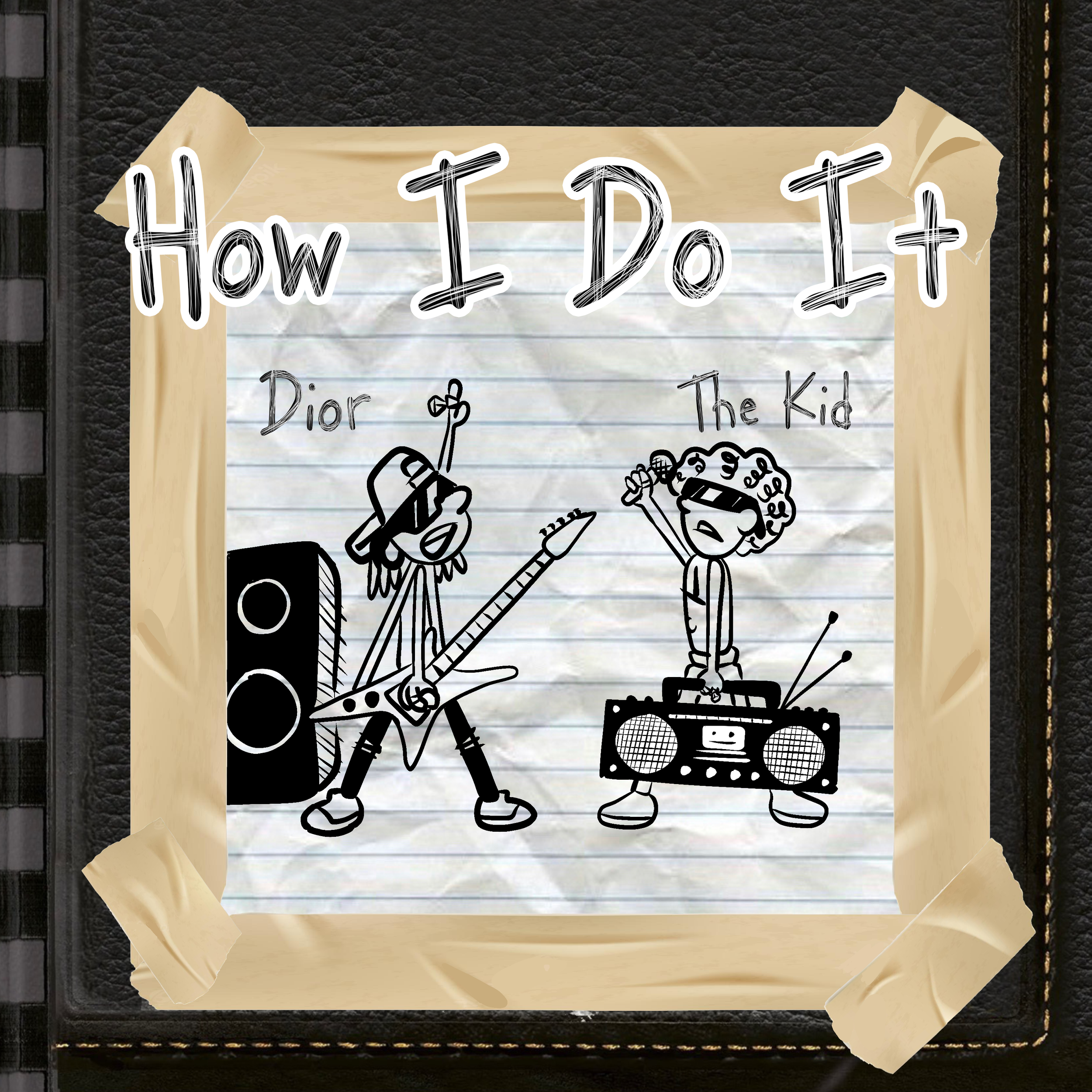 How I Do It x Dior Ding & The Kid Kent