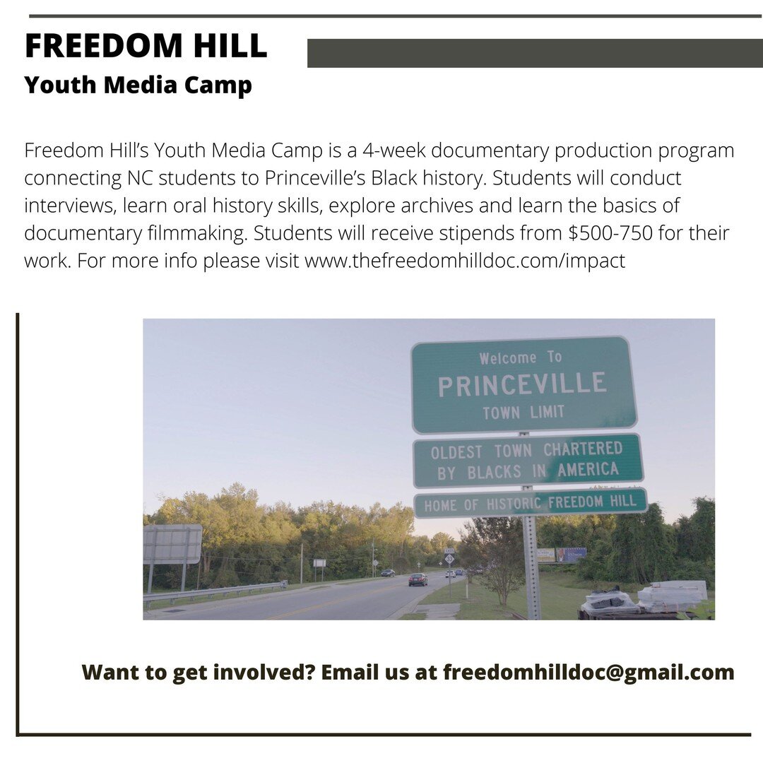 Join our Youth Media Camp, a 4-week documentary production program connecting NC students to Princeville&rsquo;s Black history.

Students will receive stipends from $500-750 for their work. You must be 14-19 to participate.

Visit http://thefreedomhi