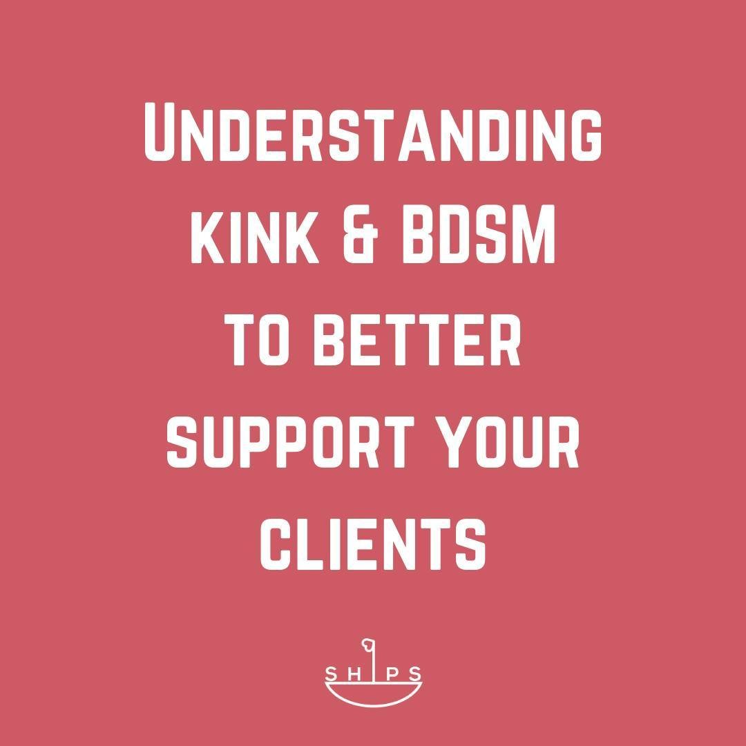 Understanding &lsquo;kink&rsquo; to better support your clients.

Kink - an umbrella term that encompasses a wide range of atypical sexual, erotic, pleasurable, fun, intimate, self-expressive interests &amp; behaviours.

Related terms include:
Fetish