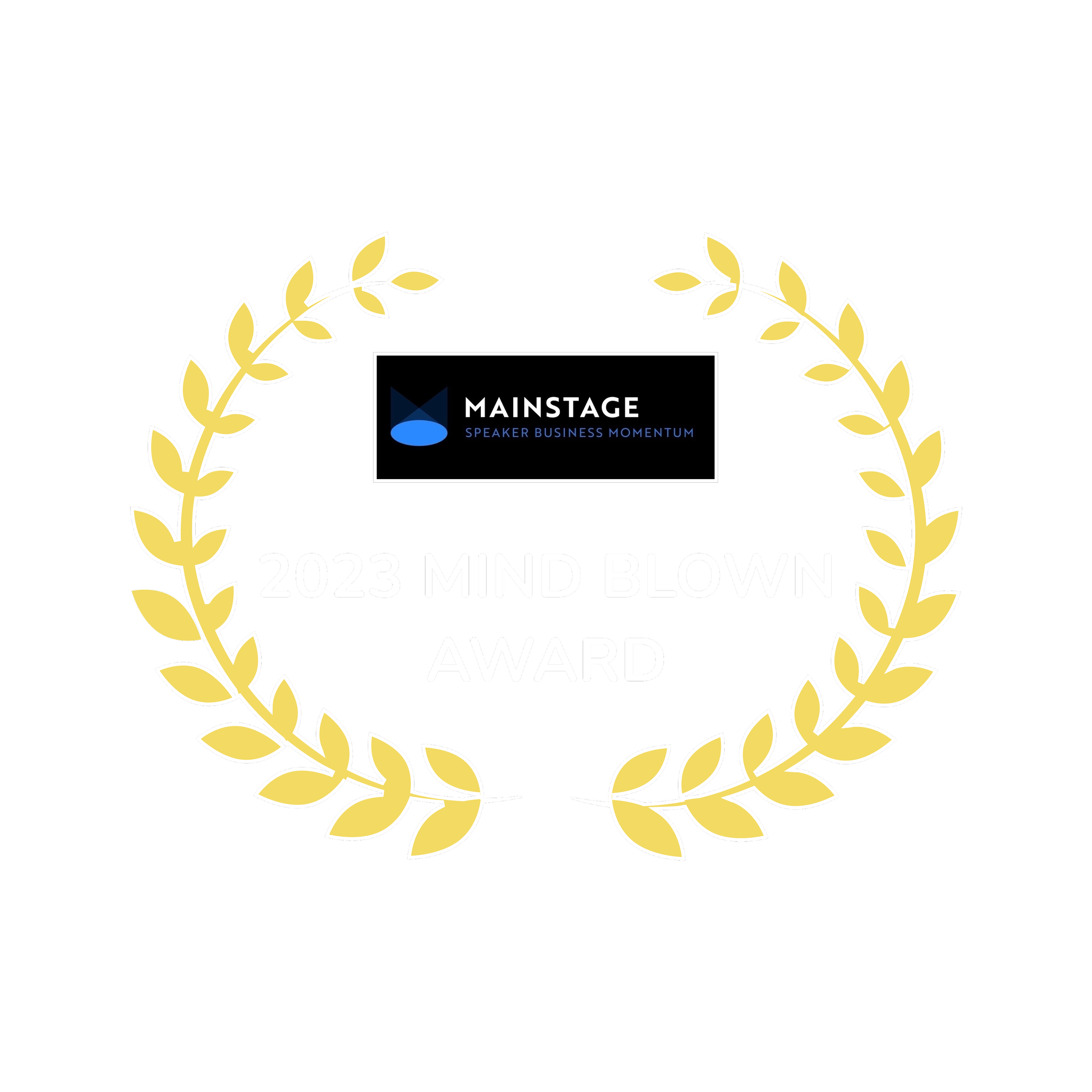 2023 Mainstage Academy Mind Blown Award
