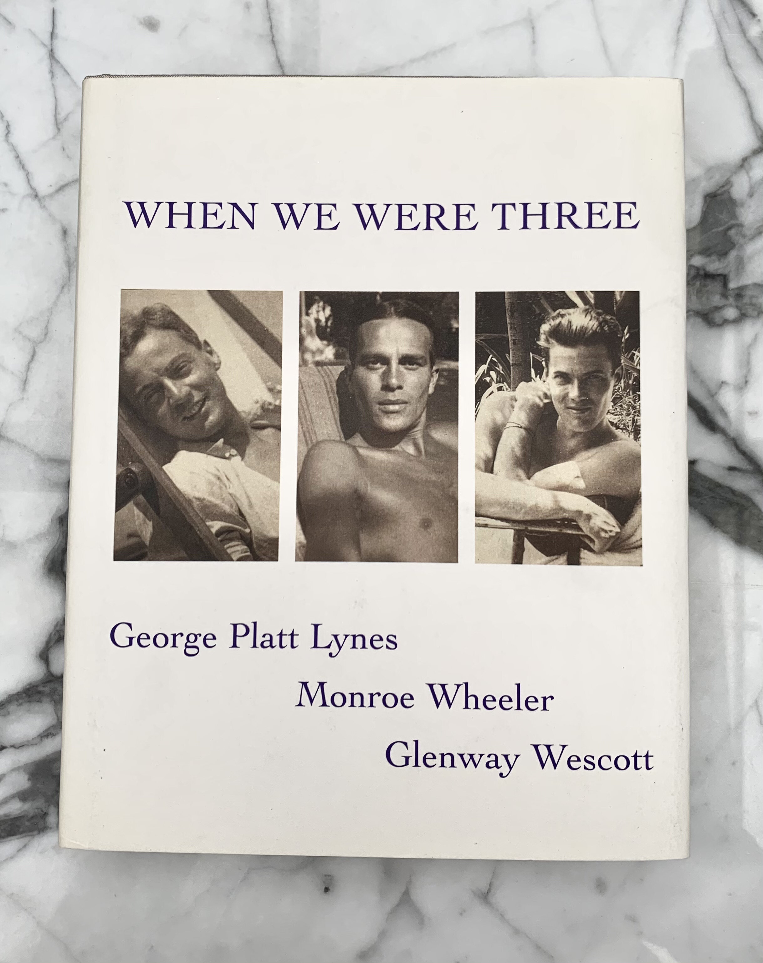When We Were Three: The Travel Albums of George Platt Lyne, Monroe Wheeler & Glenway Wescott 1925 - 1935 - Anatole Pohorilenko & James Crump, Arena Editions 1998. 1st Edition in a Fine Condition, £125.00