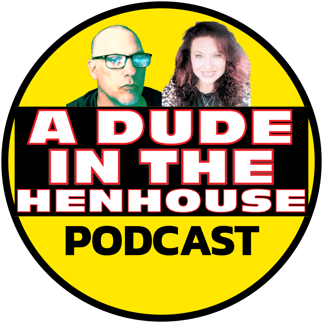 A DUDE IN THE HENHOUSE
