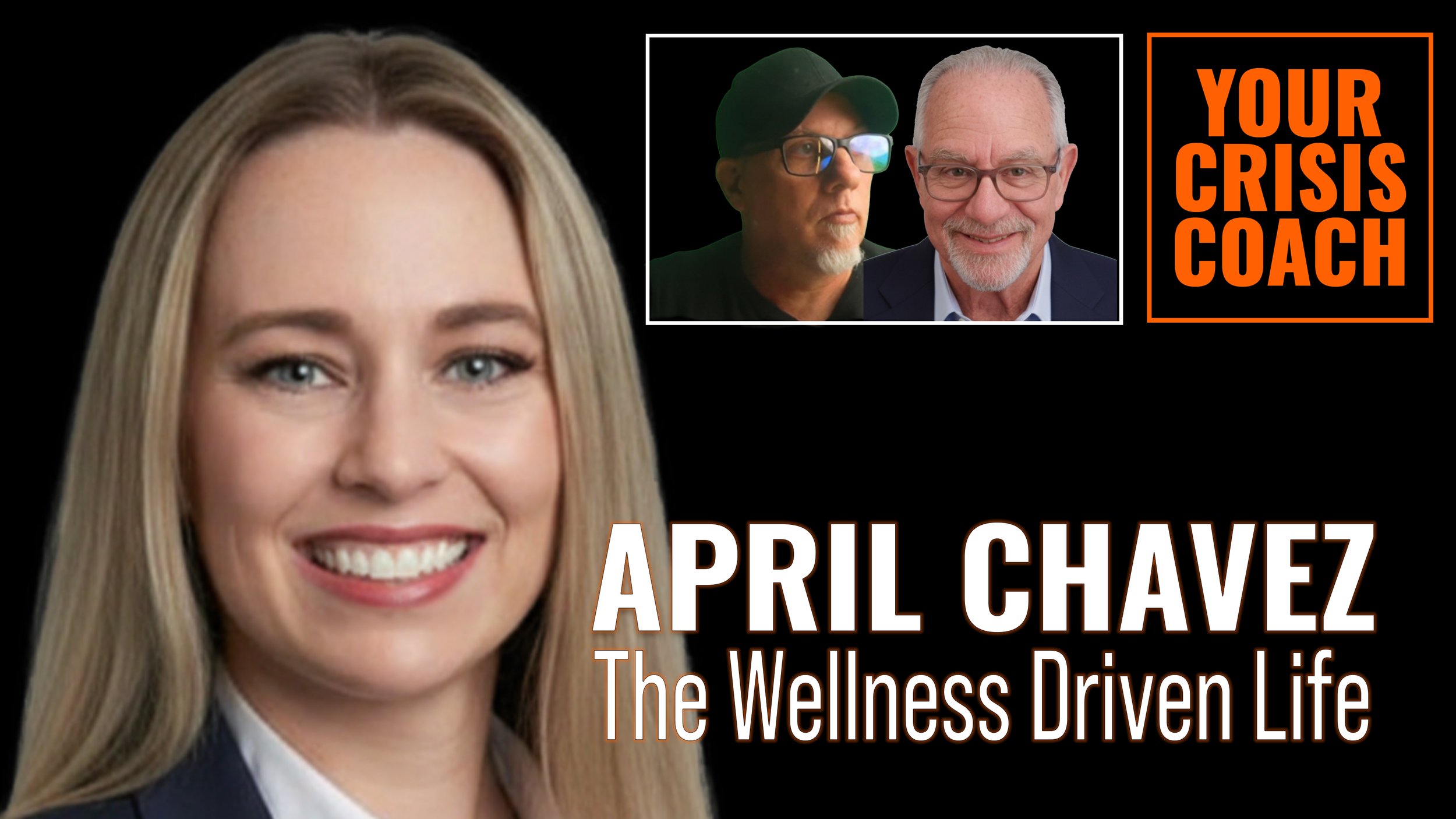 Wellness That Actually Works                            APRIL CHAVEZ on Building a Resilient Life