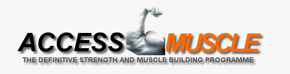 Access Muscle program guide for building strength and lean muscle mass at Access Fitness