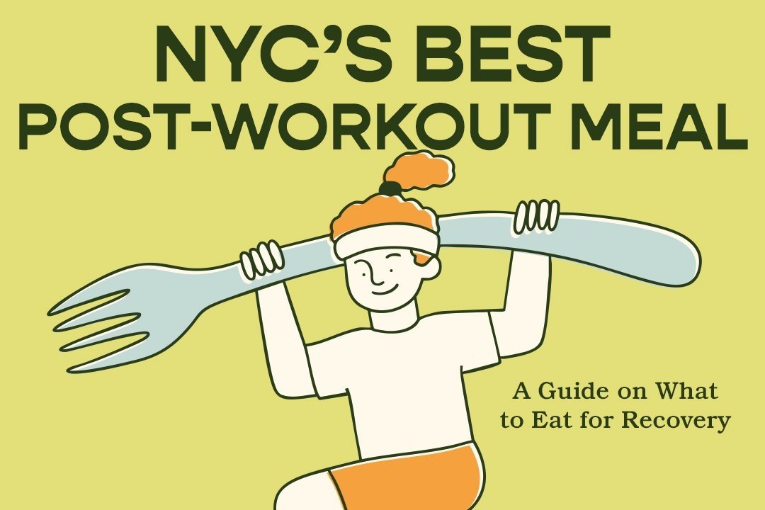 NYC’s Best Post-Workout Meals
