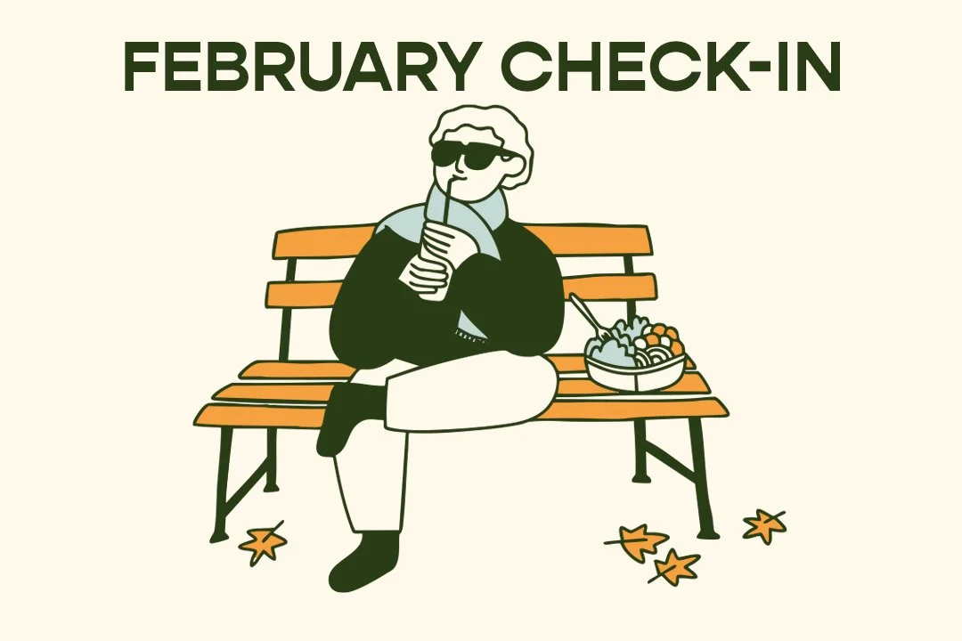 February Check-In