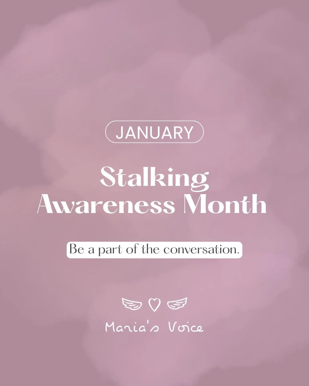 National Stalking Awareness Month is about listening to survivors and believing what they know about their own safety.

Stalking is serious, often hidden, and can escalate quickly. Trusting instincts, documenting behavior, and creating a safety plan 