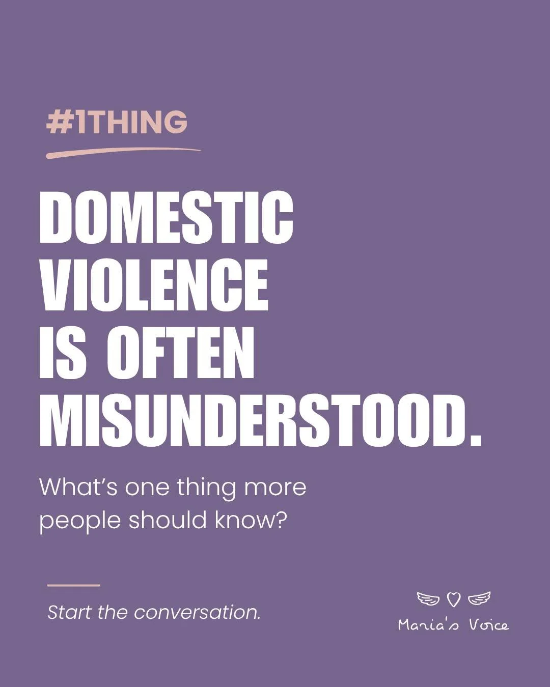 Domestic violence doesn&rsquo;t always look the way people expect.

That&rsquo;s why one of the most powerful things we can do is start talking about it.

💬 #1Thing: Start the conversation.

Change doesn&rsquo;t happen all at once. It starts with aw