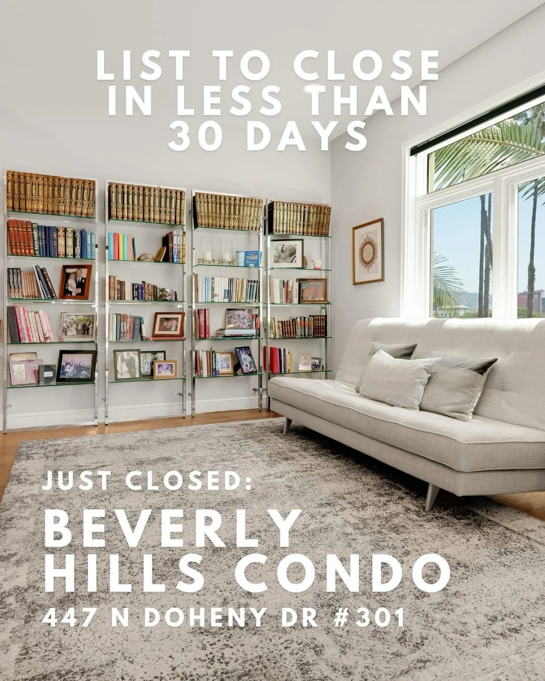 JUST CLOSED: Beverly Hills Condo

&bull; 447 N Doheny Dr #301
&bull; 2 bed | 2.5 bath, 2,060 sq ft front-facing residence in the La Terrasse building
&bull; Closed at $1,950,000 (97% of asking price)
&bull; List to close in 30 days

Sold by Jordan Ru