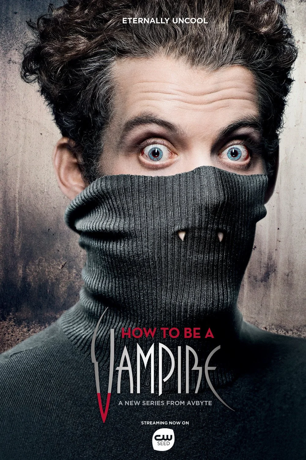 How To Be A Vampire