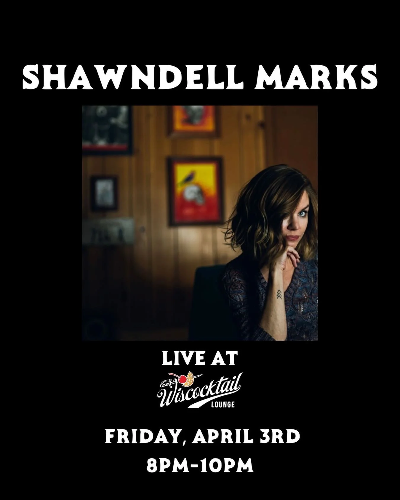 First time at Wiscocktail.

Tonight.

Shawndell Marks takes the room from 8&ndash;10 PM.

Piano-led originals. Soulful covers. Quiet moments that pull you in. Big moments that hit just right.

No cover. Limited seating.

Get here early. Get a drink. 