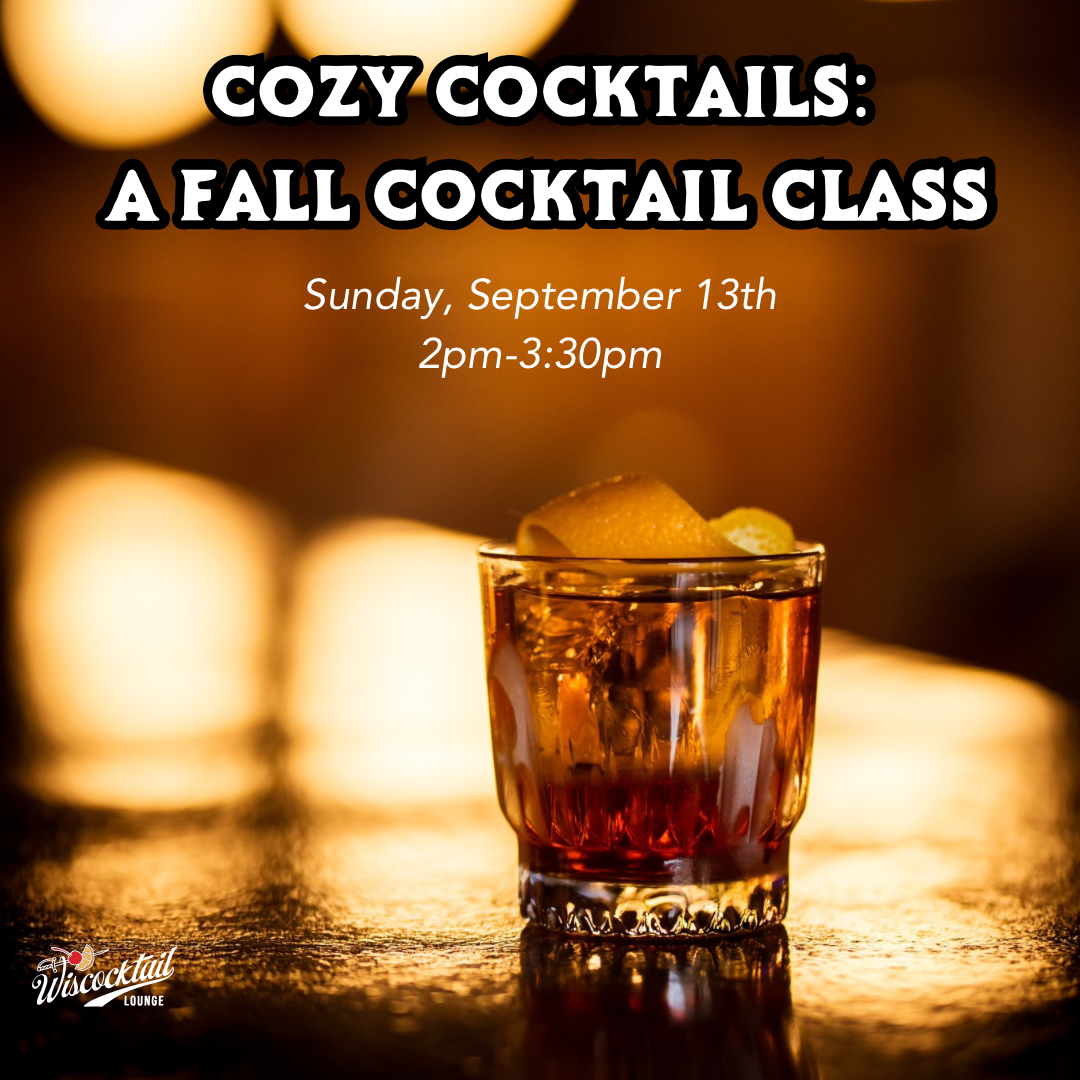 Cozy cocktails A Fall Cocktail CLass.png