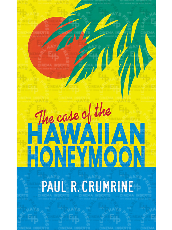 BK-18 The Case of the Hawaiian Honeymoon