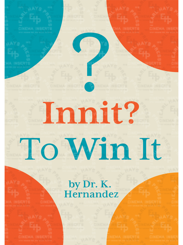 BK-150 Innit? To Win It