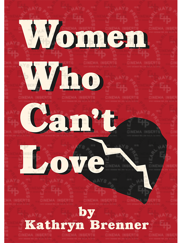 BK-32 Women Who Can't Love