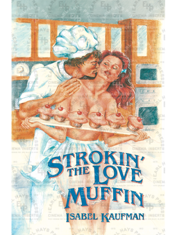 BK-05 Strokin' the Love Muffin