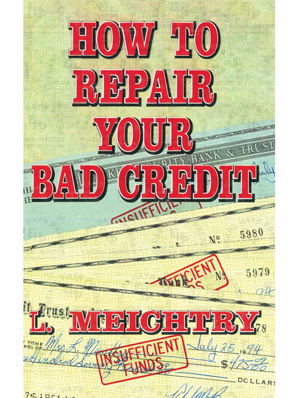 BK-54 How to Repair Your Bad Credit