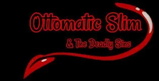 LIVE Music - Ottomatic Slim & The Deadly Sins