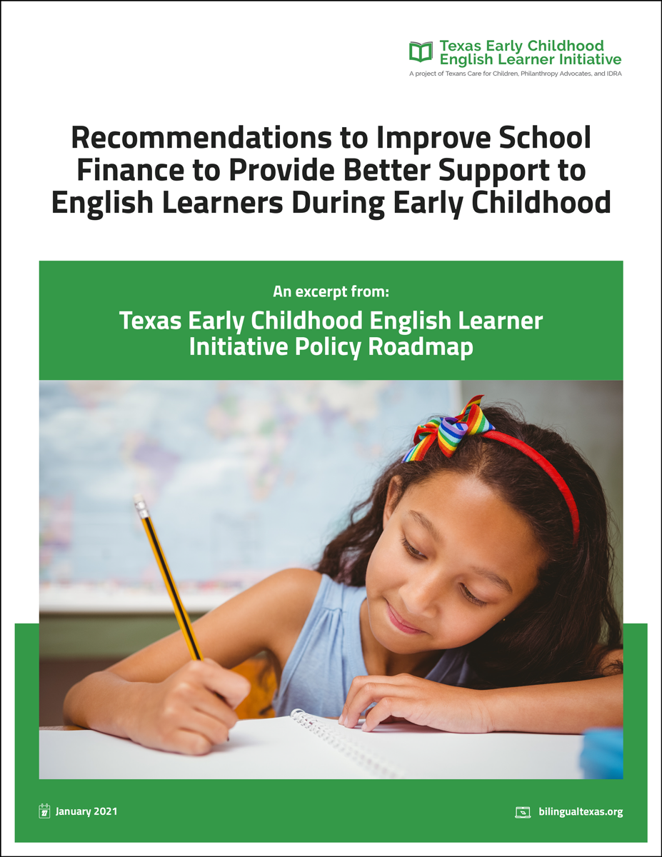  Recommendations to Improve School Finance to Provide Better Support to English Learners During Early Childhood 