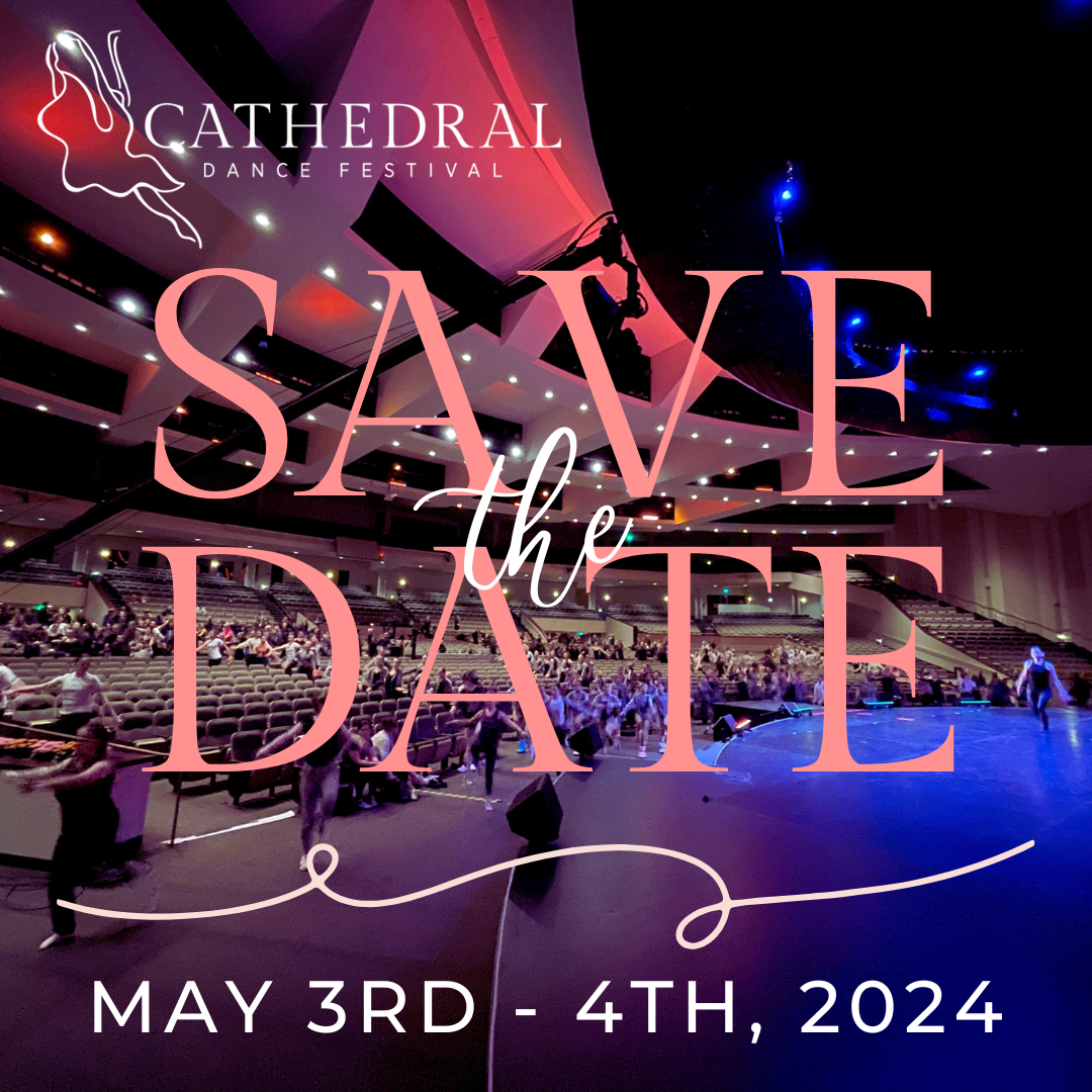 Festivals Dates — Cathedral Dance Festival