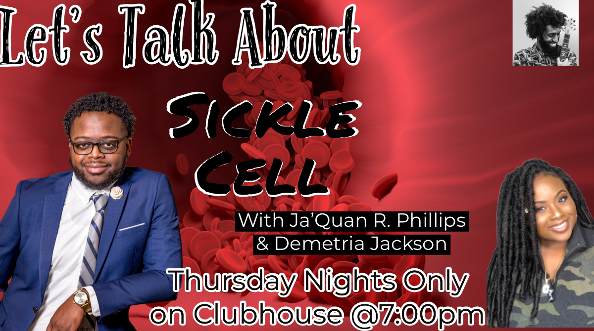 Let's Talk About Sickle Cell!