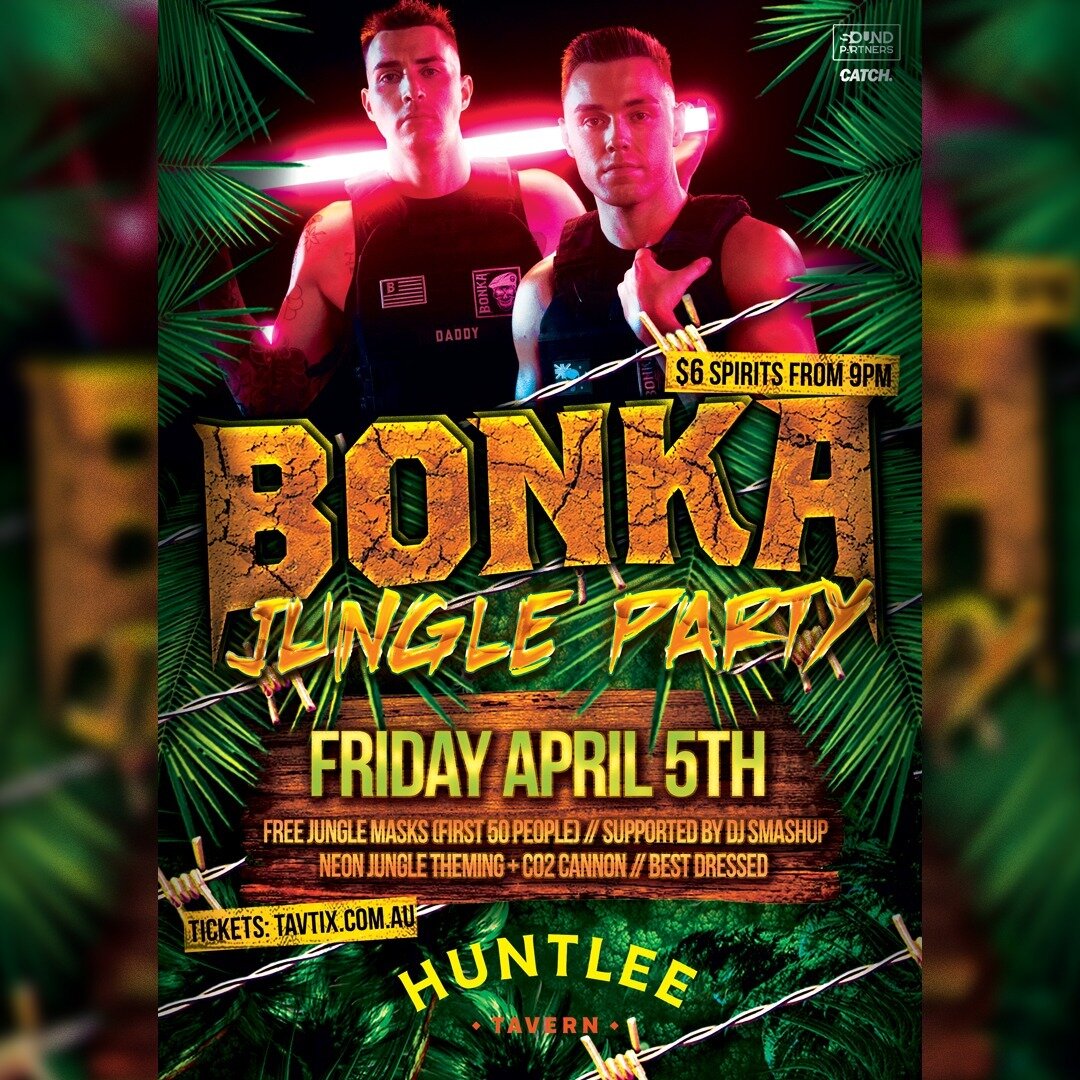 🚨 **TICKET GIVEAWAY ALERT!** 🚨

Win tickets to this Friday's BONKA event at Huntlee Tavern! Simply TAG your party bestie and SHARE this post. Winner announced tomorrow! Event starts at 9 PM. Don't miss out! Get your tickets now at www.tavtix.com.au