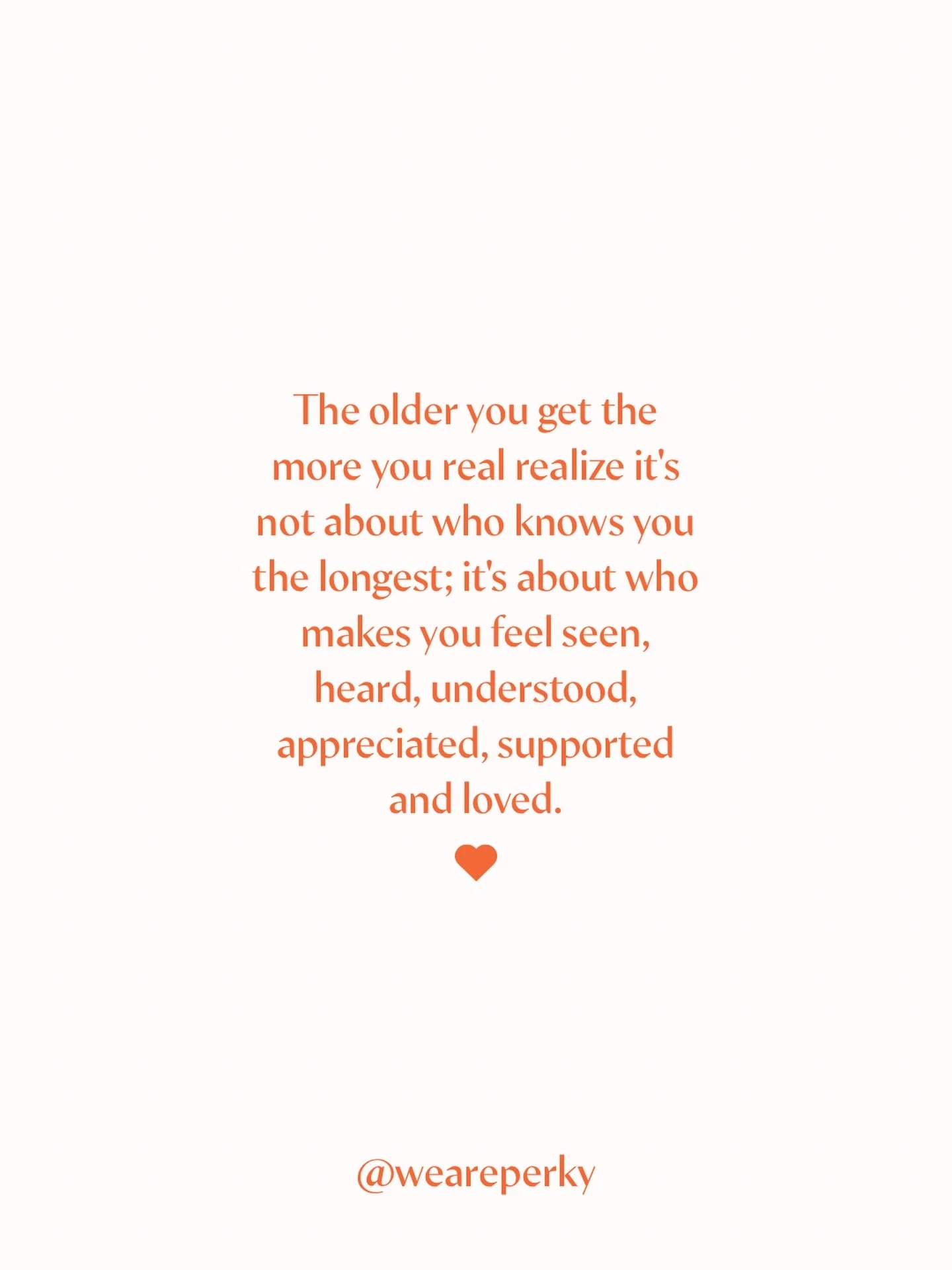 As we get older, our definition of love, friendship, and support changes.

It&rsquo;s no longer about history or how long someone has been in our lives. It&rsquo;s about how they show up. The people who check in, celebrate your wins, sit with you thr