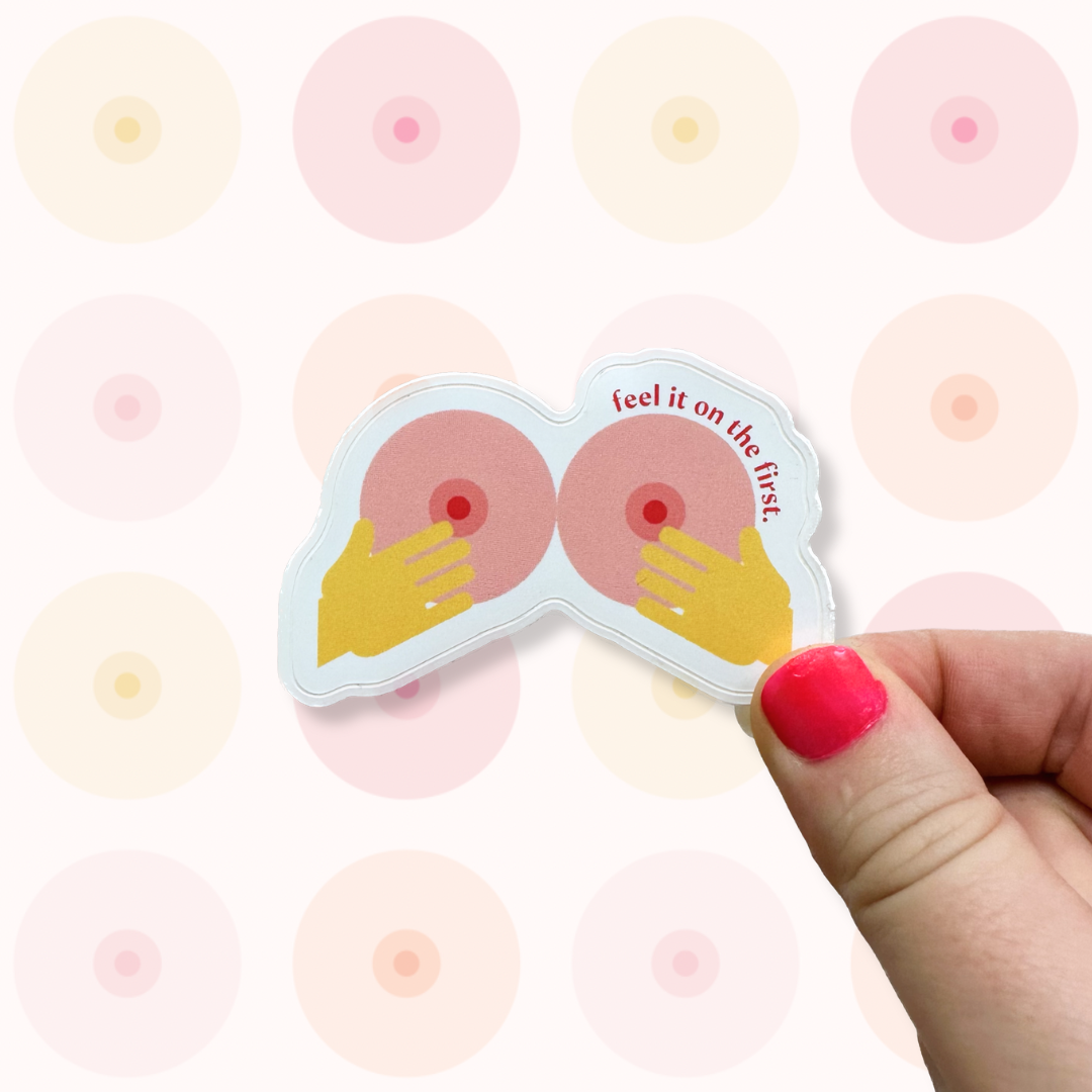 Feel it on the First Sticker
