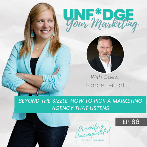 Beyond the Sizzle: How to Pick a Marketing Agency That Listens