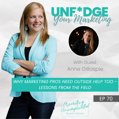 Why Marketing Pros Need Outside Help Too - Lessons from the Field