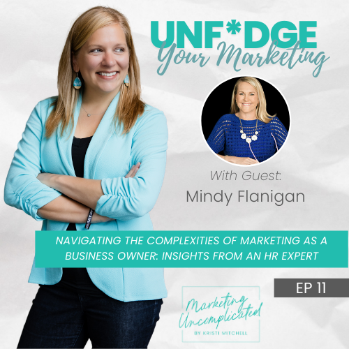 Simplifying HR and Marketing – Mindy Flanigan’s Journey