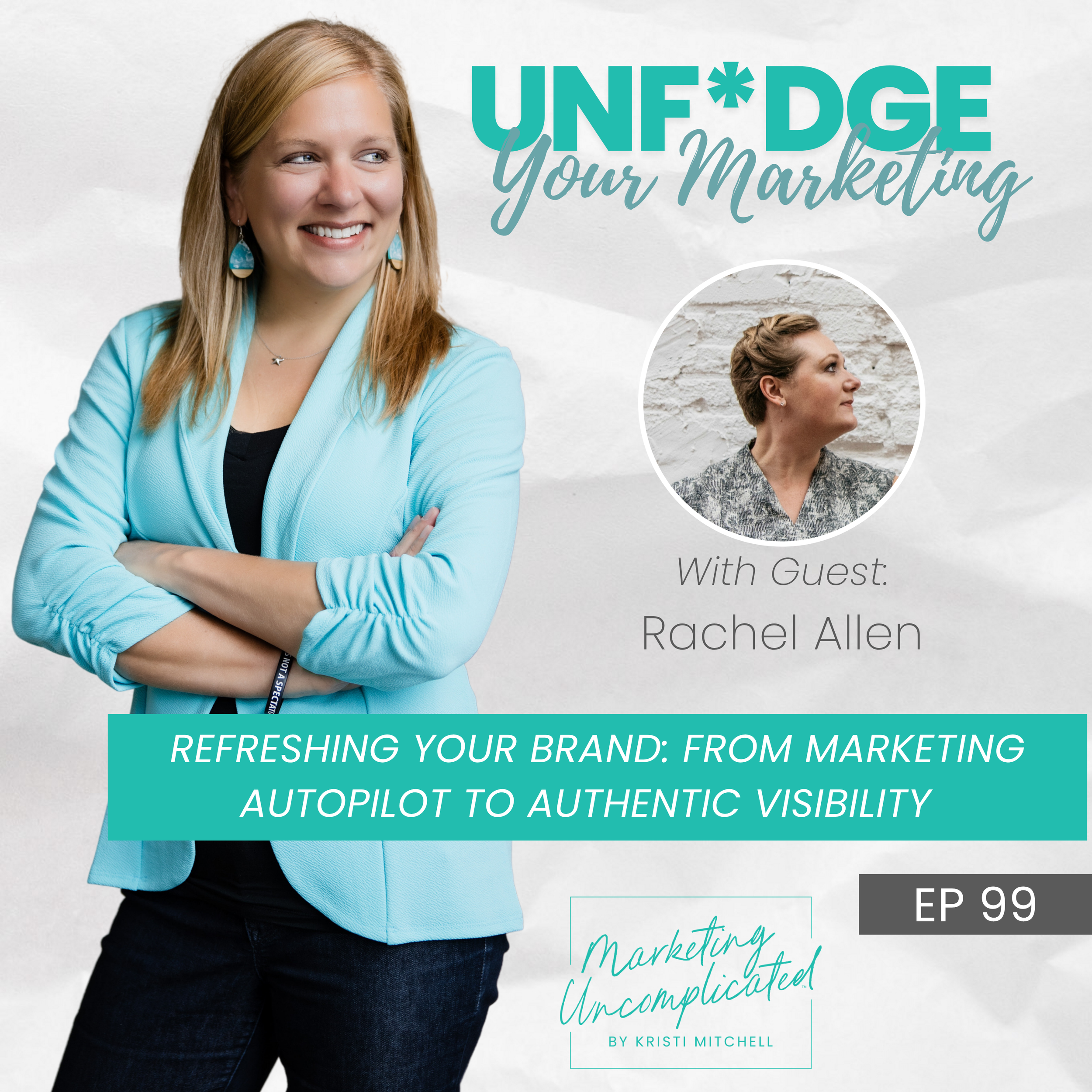 Refreshing Your Brand: From Marketing Autopilot to Authentic Visibility