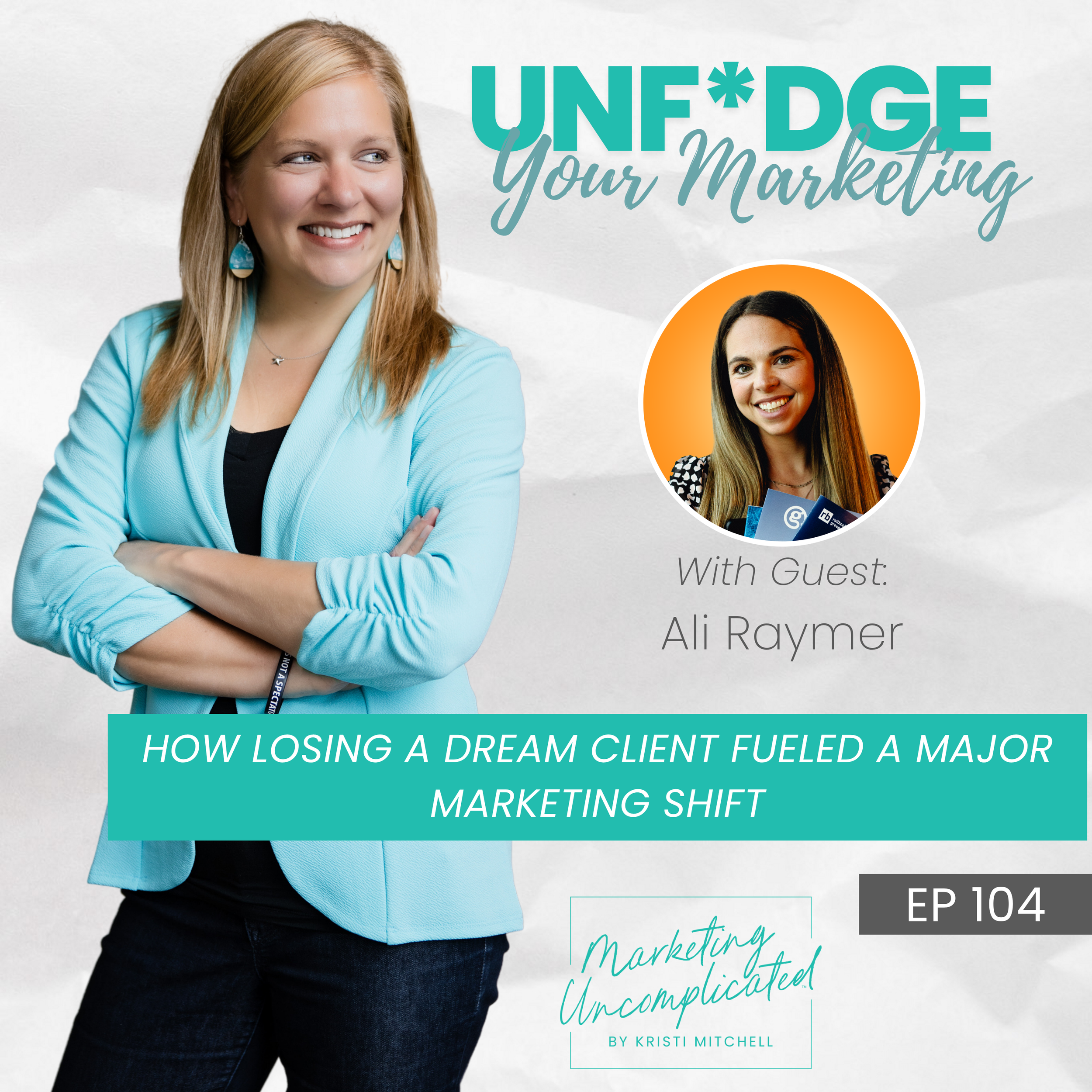 How Losing a Dream Client Fueled a Major Marketing Shift