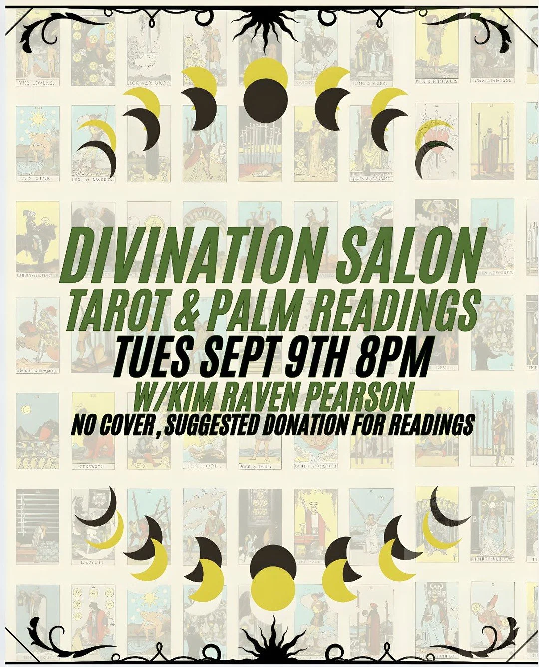 Tuesday night our Divination Salon returns!
Come down from 8-11pm for a tarot reading from the always wonderful Kim Raven Pearson.